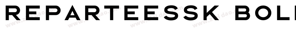 ReparteeSSK Bold字体转换